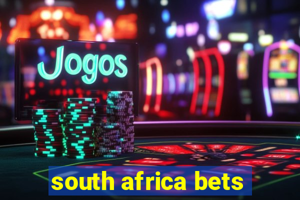 south africa bets