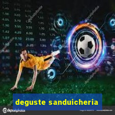 deguste sanduicheria