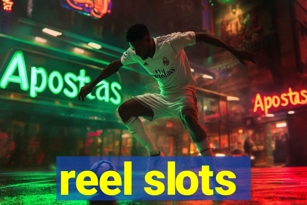 reel slots