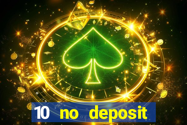 10 no deposit casino nz