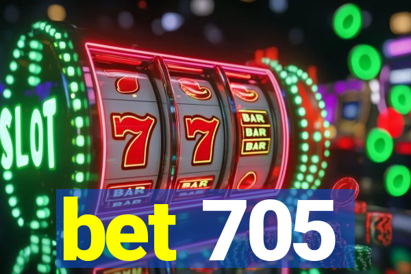 bet 705