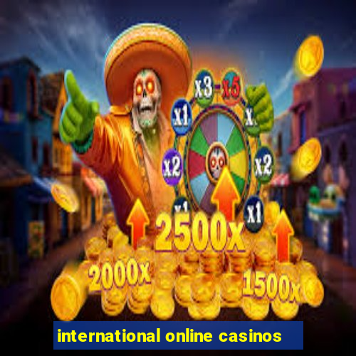 international online casinos