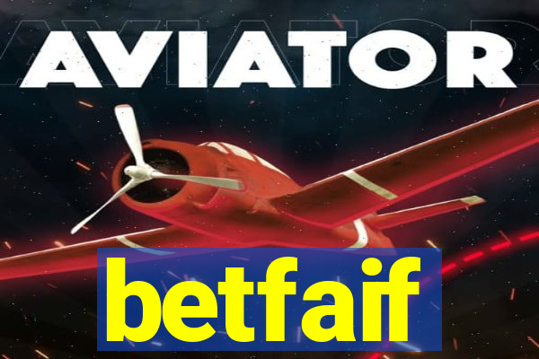 betfaif