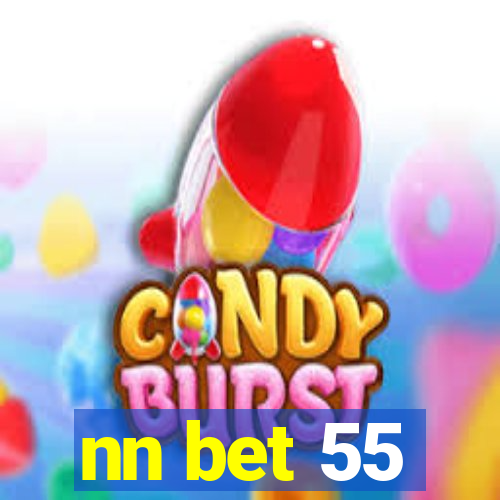 nn bet 55