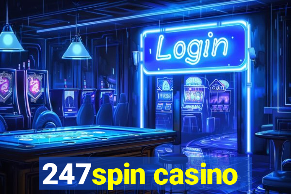 247spin casino