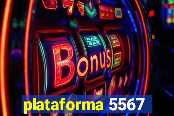 plataforma 5567