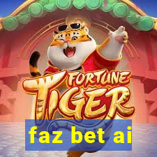 faz bet ai