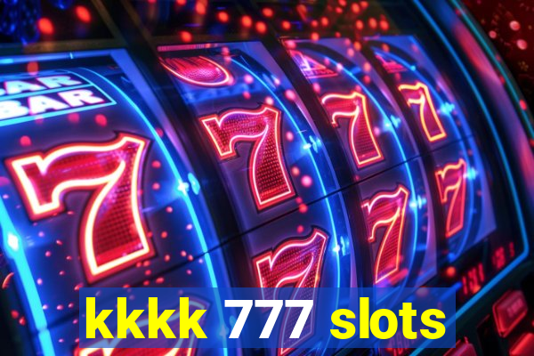 kkkk 777 slots