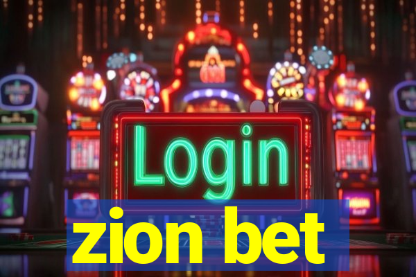 zion bet