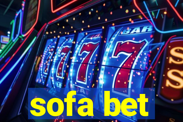 sofa bet