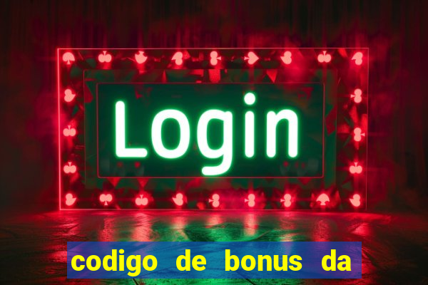 codigo de bonus da bet 365