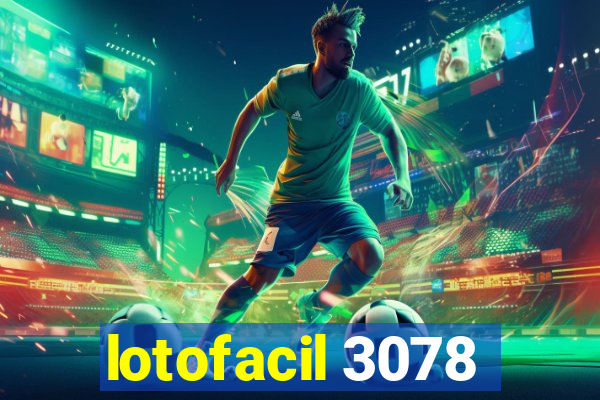 lotofacil 3078