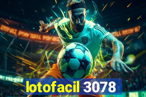 lotofacil 3078