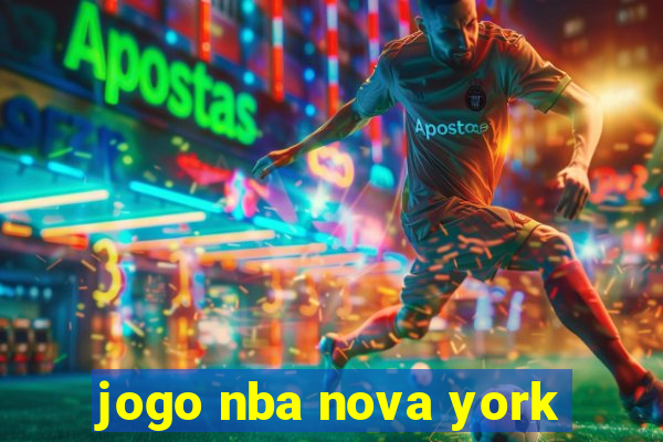 jogo nba nova york