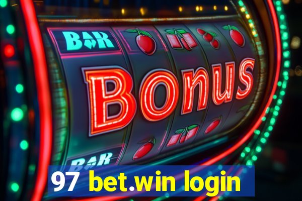 97 bet.win login