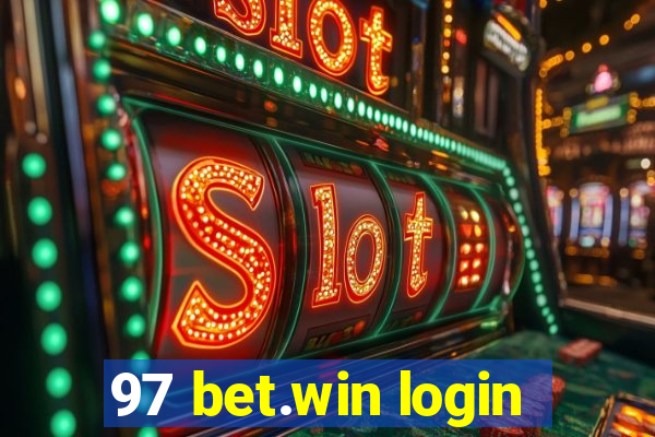 97 bet.win login