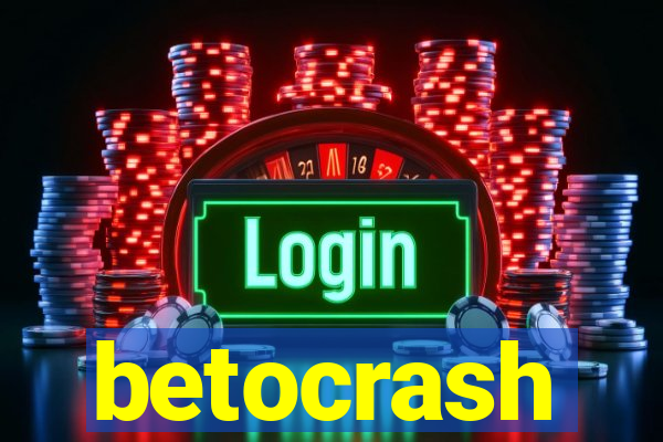 betocrash