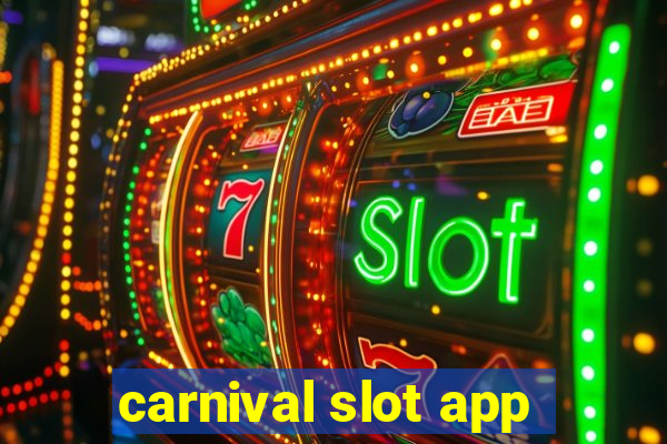 carnival slot app