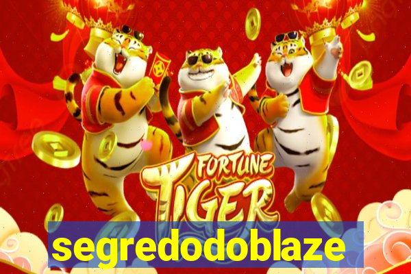 segredodoblaze