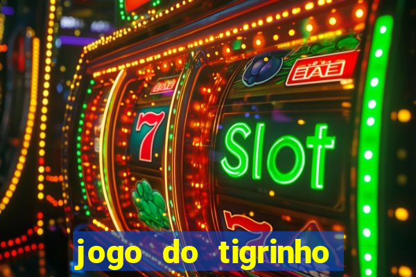 jogo do tigrinho carlinhos maia