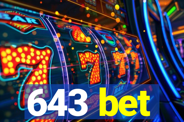 643 bet