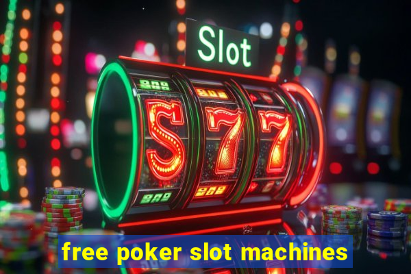 free poker slot machines