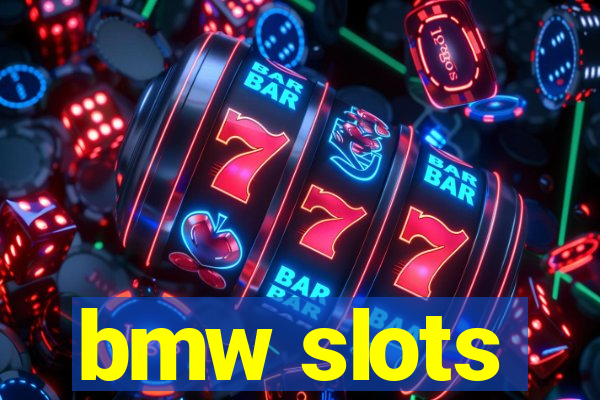 bmw slots