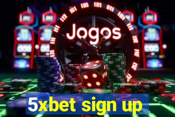 5xbet sign up