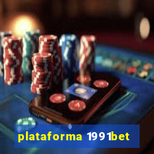 plataforma 1991bet