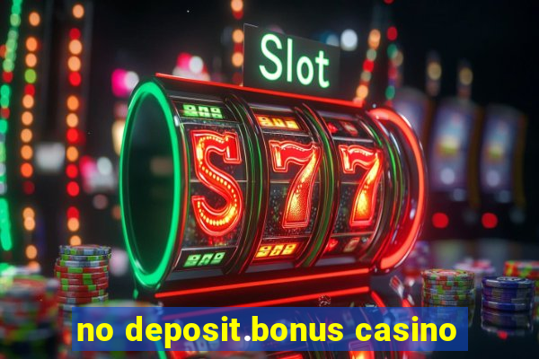 no deposit.bonus casino