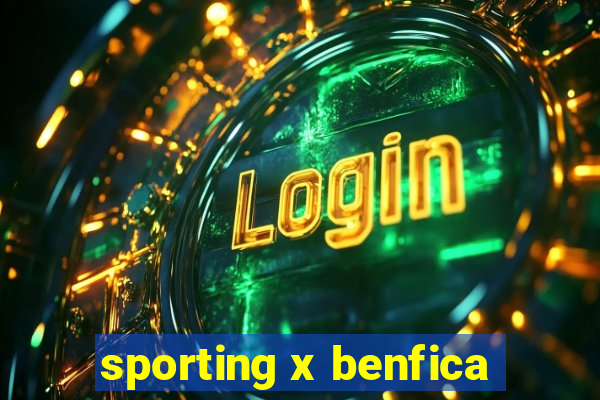 sporting x benfica