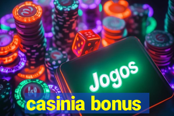 casinia bonus