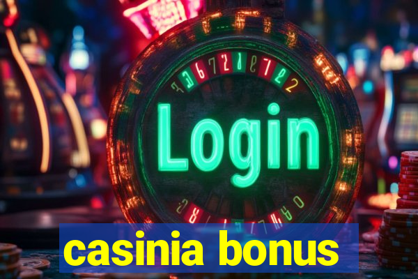 casinia bonus