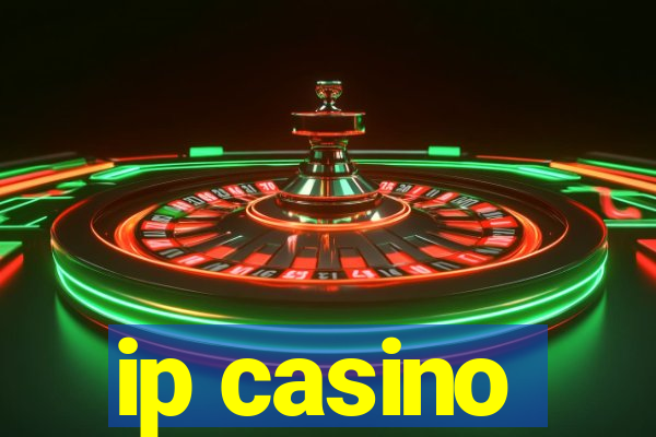 ip casino