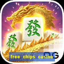 free chips casino no deposit