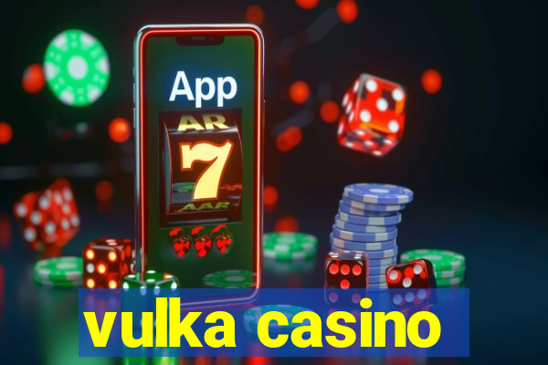 vulka casino