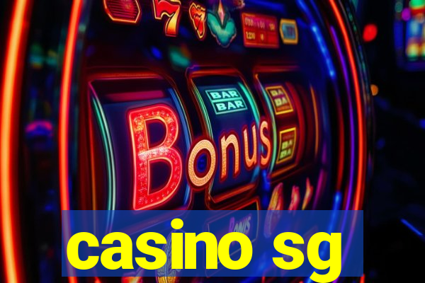 casino sg