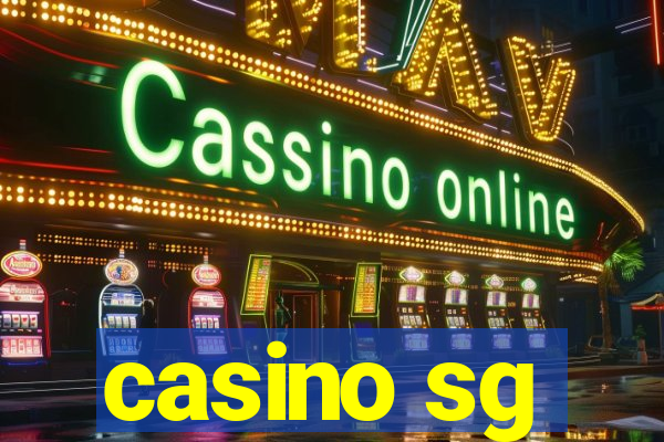 casino sg