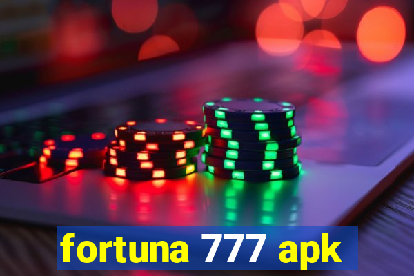 fortuna 777 apk