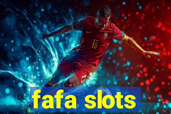 fafa slots