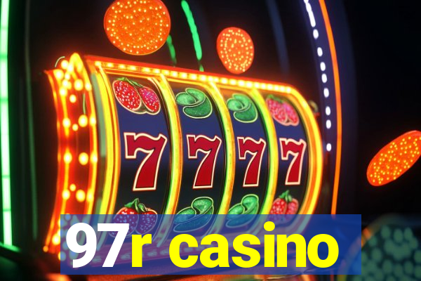 97r casino