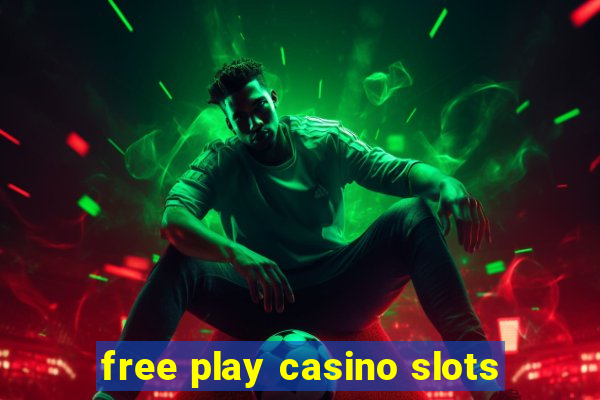 free play casino slots