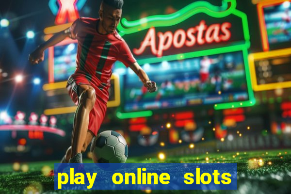 play online slots with real money