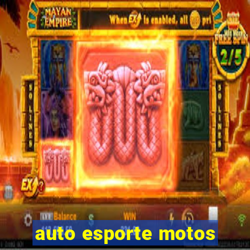 auto esporte motos