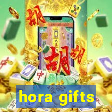 hora gifts