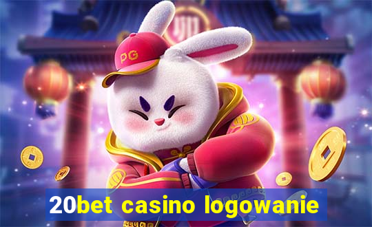 20bet casino logowanie