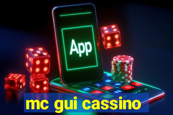 mc gui cassino