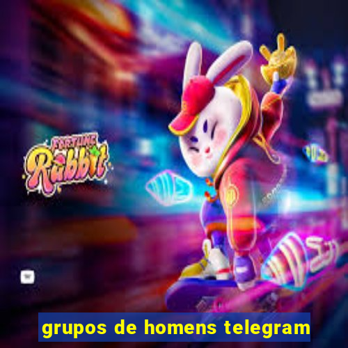 grupos de homens telegram