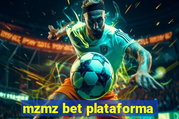 mzmz bet plataforma