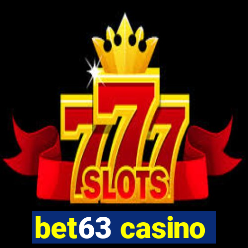 bet63 casino